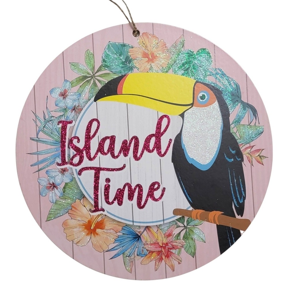Island Time Toucan Wall Decor Sign Pink Glitter Hibiscus Tropical Tiki Summer